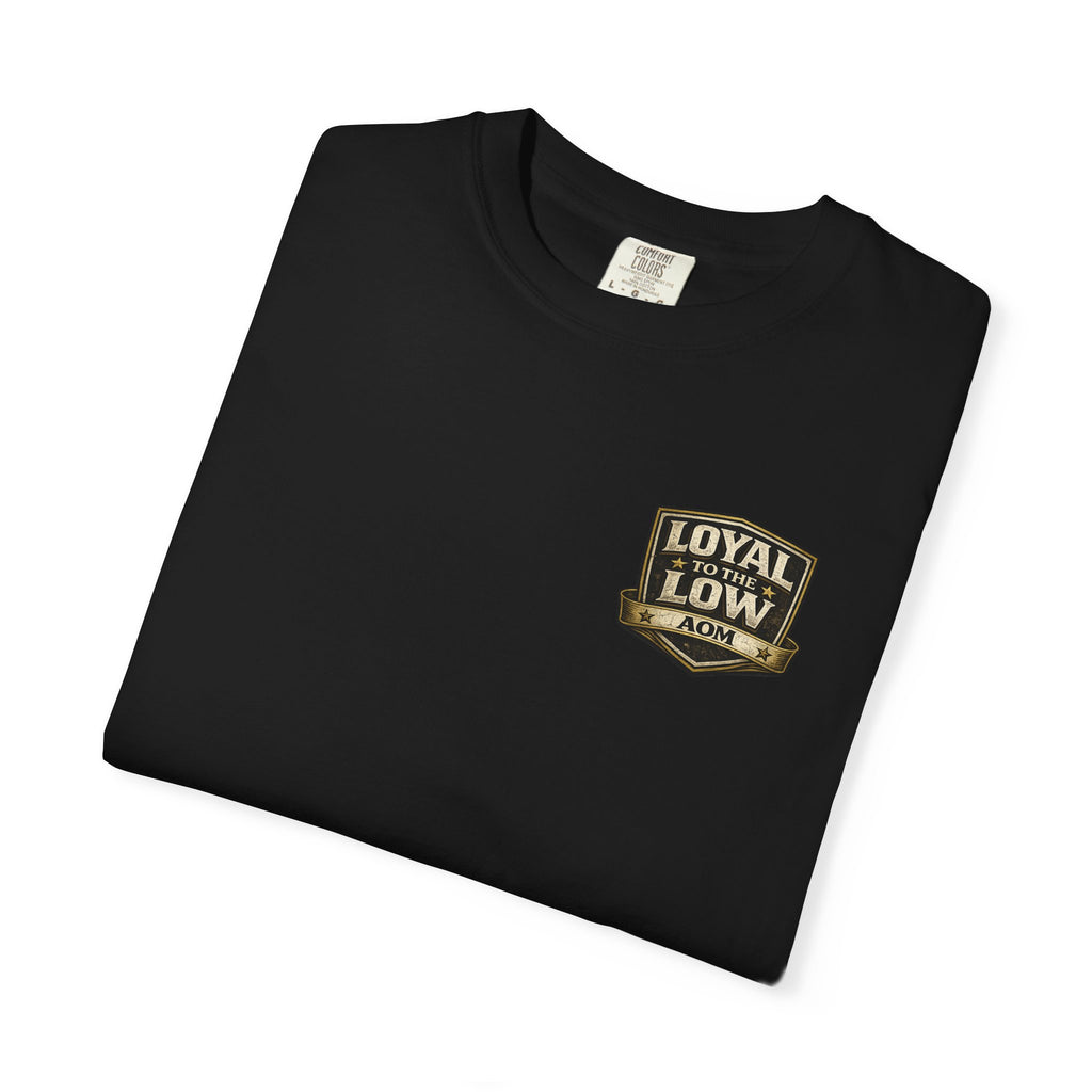 “Loyal to the Low” Belair Tee