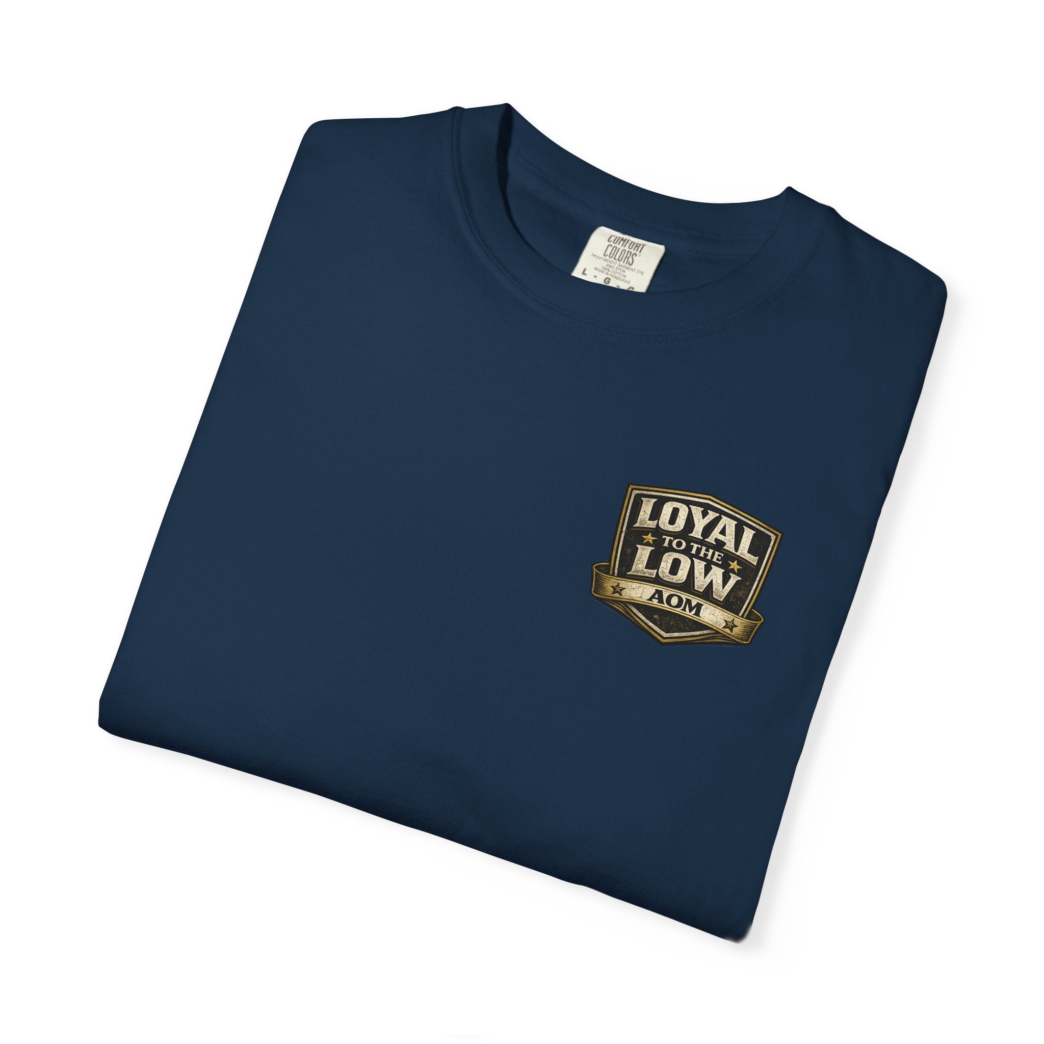 “Loyal to the Low” Belair Tee